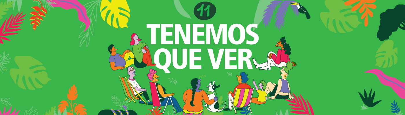 Tenemos Que Ver